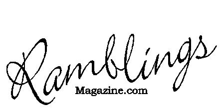 Ramblings Magazine.com